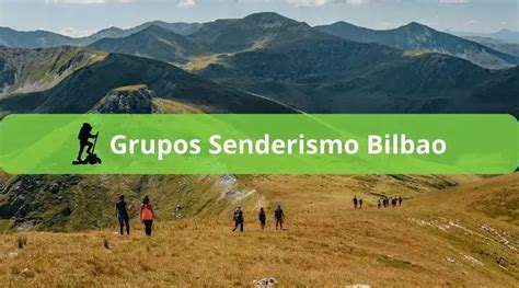 Grupos Senderismo Bilbao